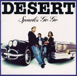 Sparks Go Go : Desert